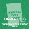Real Lies & SHERELLE - Since I - SHERELLE'S IN A K-HOLE REMIX - Single